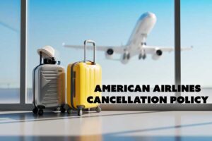 american-airlines-cancellation-policy